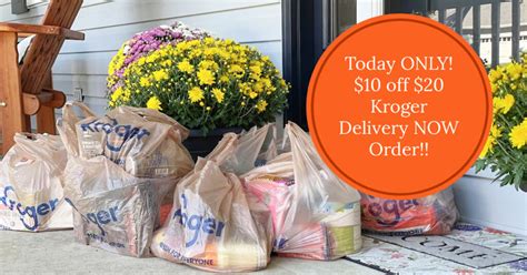 TODAY ONLY!! Save $10 on a $20 Kroger Delivery Now Order!!! - Kroger Krazy