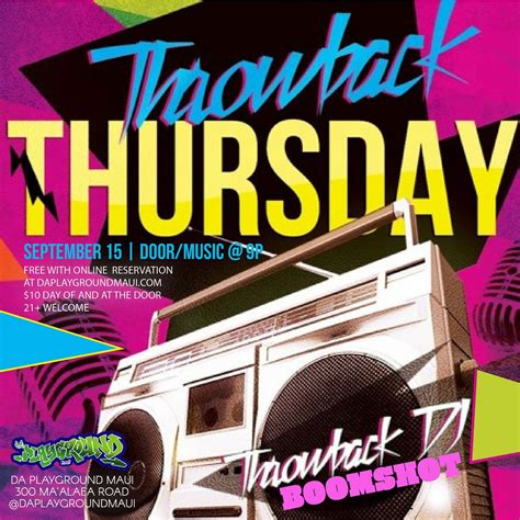 THROWBACK THURSDAY Tickets at da Playground Maui in Wailuku by Da ...