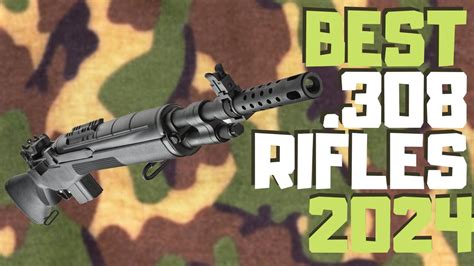 Best 308 Rifle | Top 7 .308 Rifles Reviews [2024] - YouTube