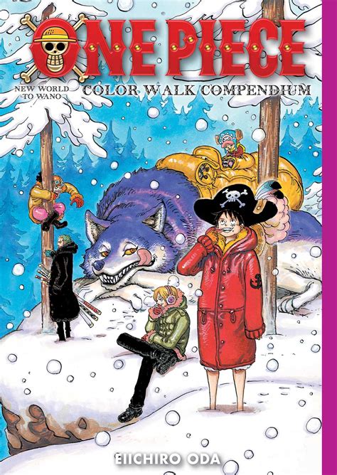 One Piece Color Walk Compendium: New World to Wano | Book by Eiichiro Oda | Official Publisher ...