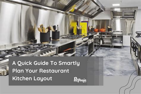 A Quick Guide To Smartly Plan Your Restaurant Kitchen Layout | Petpooja