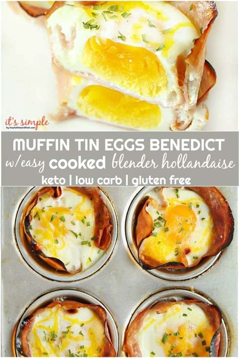 Keto Eggs Benedict- Muffin Tin Breakfast w/ EASY Blender Sauce