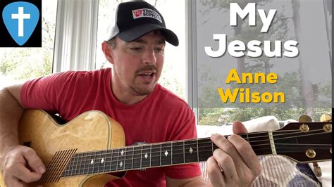 My Jesus | Anne Wilson | Beginner Guitar Lesson Chords - Chordify