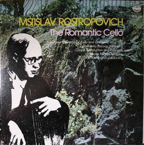 Mstislav Rostropovich – The Romantic Cello (1976, Vinyl) - Discogs