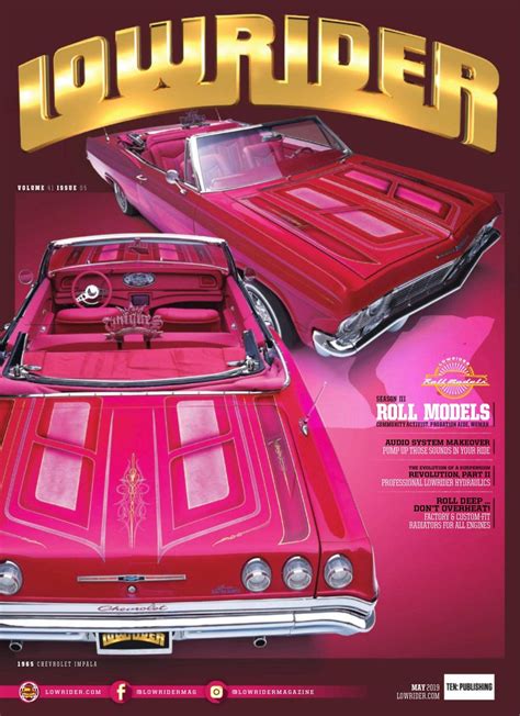 Lowrider-May 2019 Magazine - Get your Digital Subscription