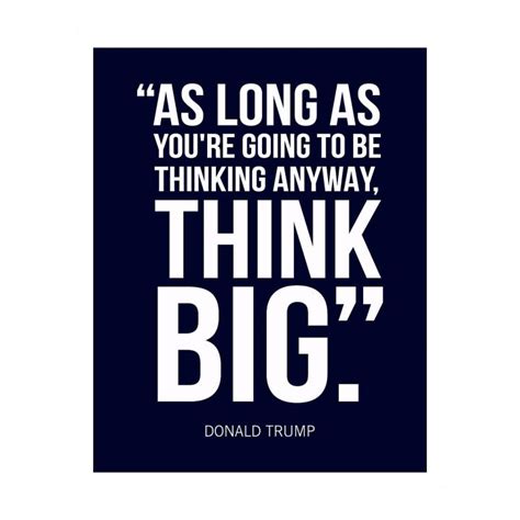 Donald Trump Quotes Wall Art Think Big Inspiring Patriotic Wall Poster ...