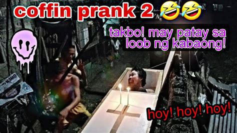 coffin prank 2 ,takbo may patay sa loob ng kabaong ! - YouTube