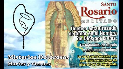 Santo Rosario Meditado - Misterios Dolorosos - Martes y Viernes - YouTube