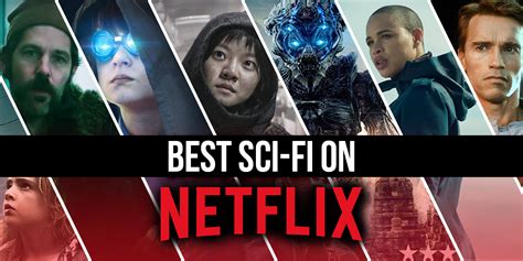 Best Sci-Fi Movies on Netflix Right Now (March 2021)