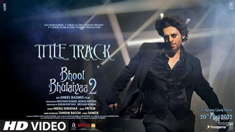 Bhool Bhulaiyaa 2 Songs Lyrics & Videos [All Songs List]- LyricsBogie