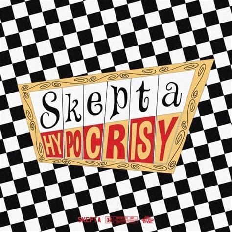 Skepta – Hypocrisy Lyrics | Genius Lyrics