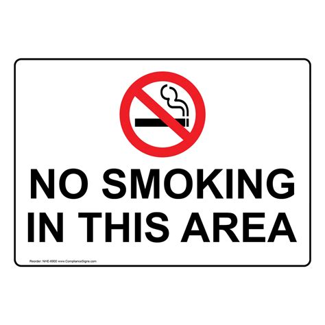 No Smoking In This Area Sign NHE-6900 No Smoking Area