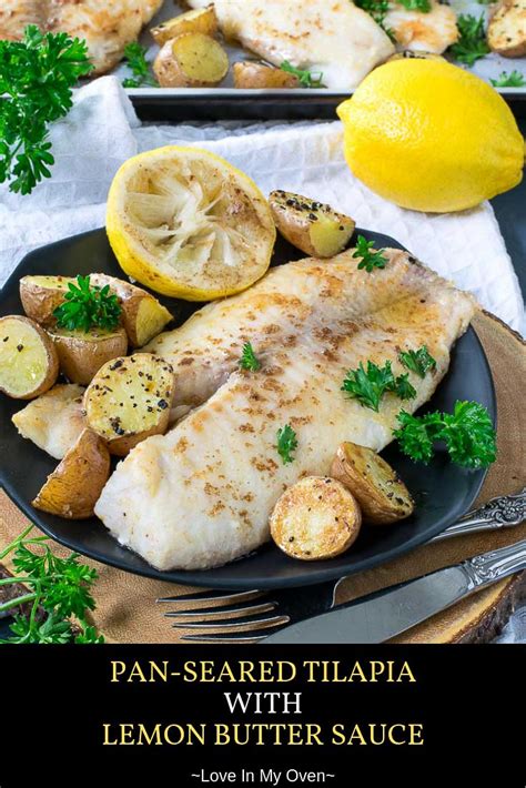 Pan Seared Tilapia with Lemon Butter Sauce - Love In My Oven