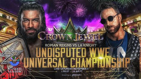 Roman Reigns vs LA Knight: WWE Crown Jewel 2023 date, time, match card ...