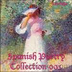 Spanish Poetry Collection 001 by Unknown - Spanish - Free at Loyal Books