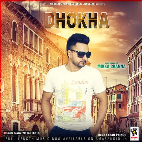 Dhokha Song Download: Dhokha MP3 Punjabi Song Online Free on Gaana.com