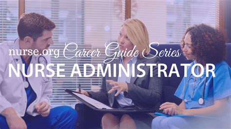 4 Steps to Becoming a Nurse Administrator | Salary & Careers