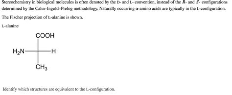 Solved Stereochemistry in biological molecules is often | Chegg.com