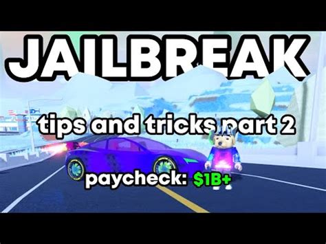 [GUIDE] Roblox Jailbreak Tips And Tricks 2 (BEST GRINDING STRATEGY ...