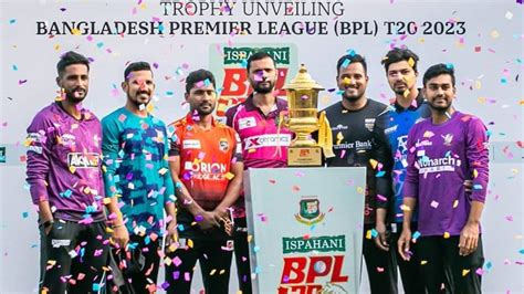 BPL 2023: All you need to know about Bangladesh Premier League ...