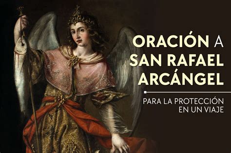 Oración a san Rafael Arcángel para la protección en un viaje