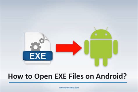 How To Open EXE Files On Android? | Simple & Easy Guide