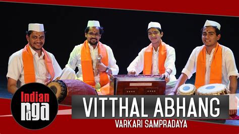 Vitthal Abhang | Varkari Sampradaya | Sant Dnyaneshwar | Sant Namdev | - YouTube