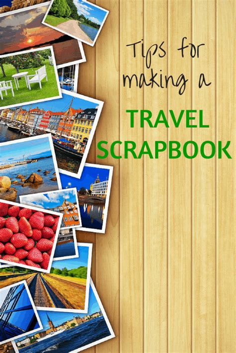 Hello World: 15 Travel Scrapbooking Ideas for the Globetrotter