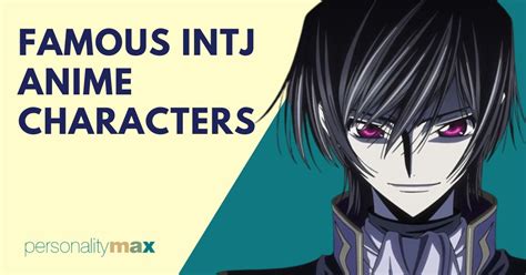 Famous INTJ Anime Characters - Personality Max