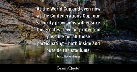 Franz Beckenbauer Quotes - BrainyQuote