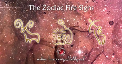 Zodiac Fire Signs - Zodiac Love Compatibility