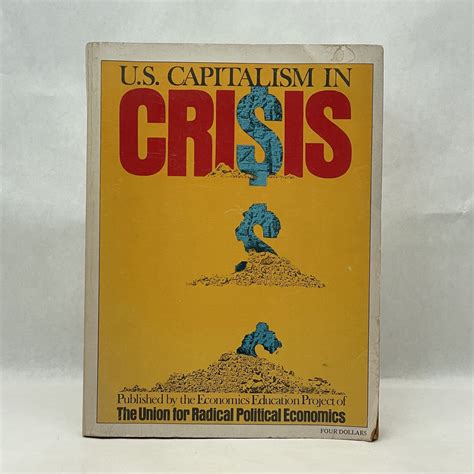 U. S. CAPITALISM IN CRISIS