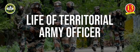 Life of Territorial Army Officer Life of Territorial Army Officer