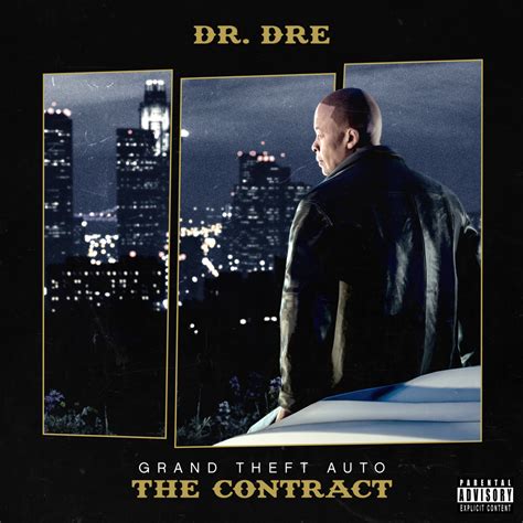 Dr. Dre - Grand Theft Auto Online: The Contract Lyrics and Tracklist ...