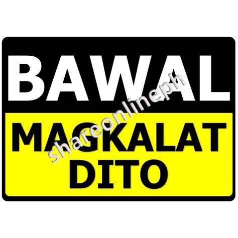 Laminated Signages | Bawal Magkalat Dito | Sticker Signage | Sign ...