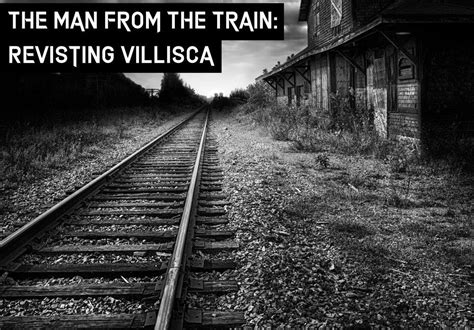 Who Was The Man From The Train?