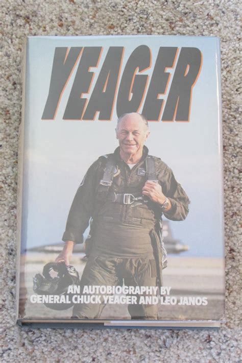 Yeager: An Autobiography -- Rare Limited Edition Association Copy Signed By Chuck Yeager and His ...