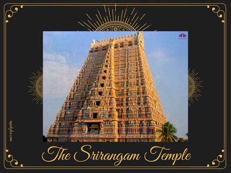 Ranganathaswamy Temple Srirangam | Darshan Timings, Poojas & History