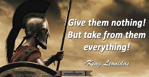 Inspirational Quote of the Day: One from King Leonidas | 300 movie quotes, Warrior quotes ...