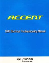 2008 Hyundai Accent Factory Electrical Troubleshooting Manual - ETM