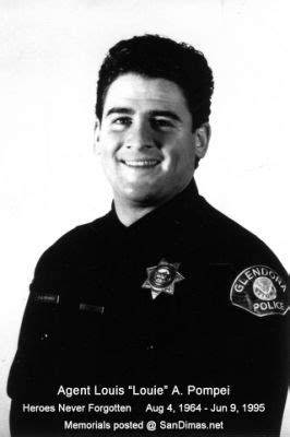 A Hero Never Forgotten: Agent Louie Pompei - Glendora POA