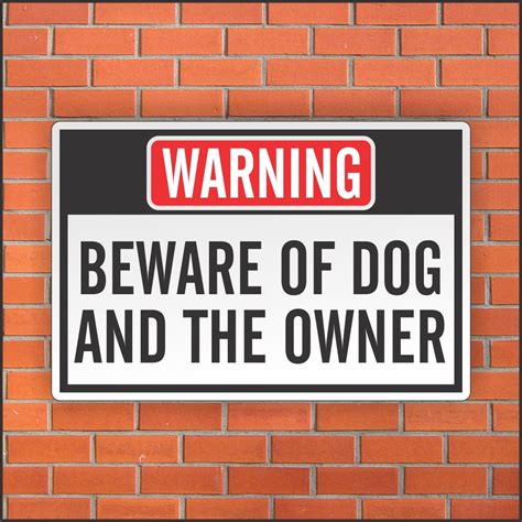 Beware of Dog and The Owner Sign Funny Sign 12 X | Etsy