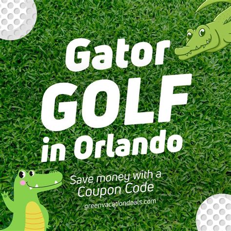 Gator golf adventure park orlando coupons – Artofit