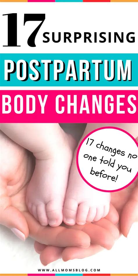 17 Surprising Postpartum Body Changes No One Tells You - All Moms Blog