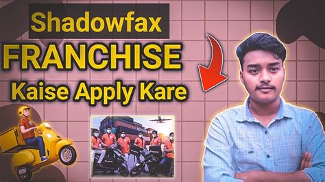 SHADOWFAX COURIER FRANCHISE KAISE APPLY KARE @Localearn - YouTube