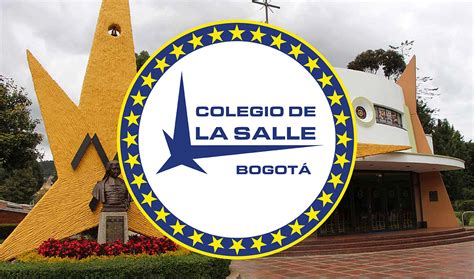 COLEGIO DE LA SALLE - BOGOTÁ - Distrito Lasallista de Bogotá