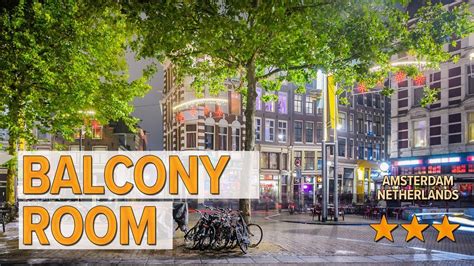 Balcony Room hotel review | Hotels in Amsterdam | Netherlands Hotels - YouTube