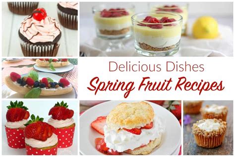 Spring Fruit Recipes - 5 Minutes for Mom