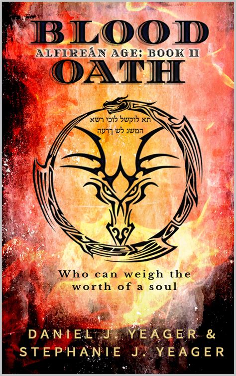 Blood Oath: Who Can Weigh the Worth of A Soul by Daniel J. Yeager | Goodreads