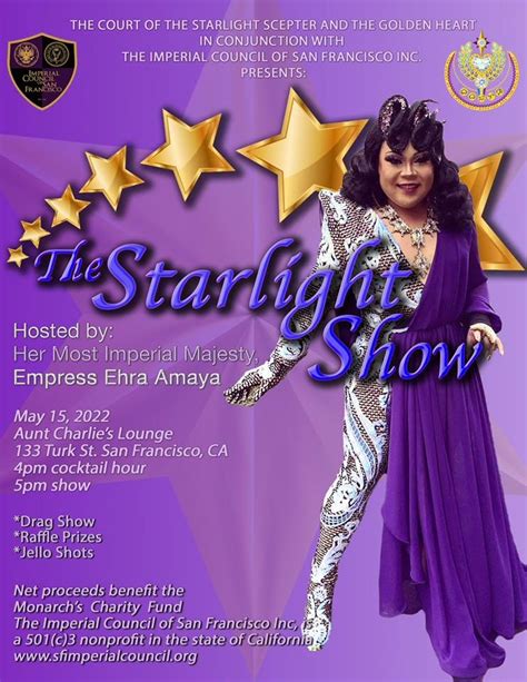 The Starlight Show - Fundraiser — Imperial Council of San Francisco